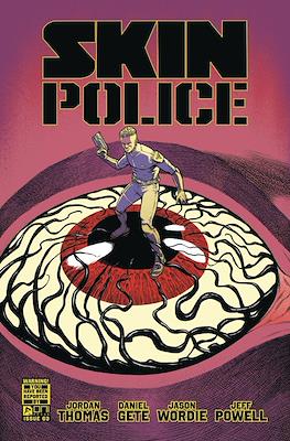 Skin Police #3