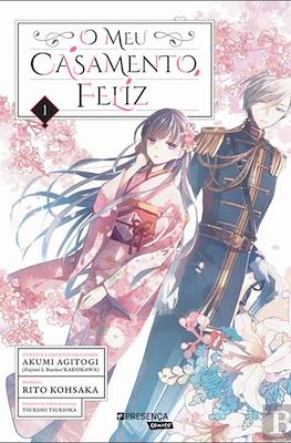 O meu casamento feliz