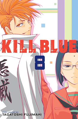 Kill Blue #8