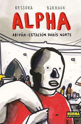 Alpha: Abiyán-Estación París Norte (Cartoné 128 pp)