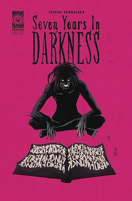Seven Years in Darkness: Year Three