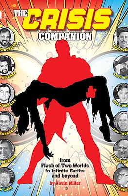 The Crisis Companion: From Flash of Two Worlds to Infinite Earths and beyond