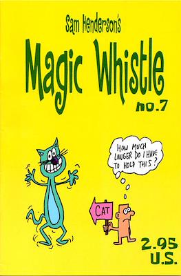 The Magic Whistle #7