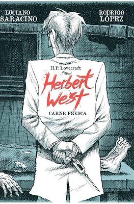Herbert West: Carne Fresca