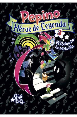 Pepino Héroe de Leyenda (Rústica 200-244 pp) #3