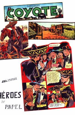 Héroes de Papel. El Coyote #11