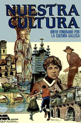 Nuestra cultura: Breve itinerario por la cultura gallega