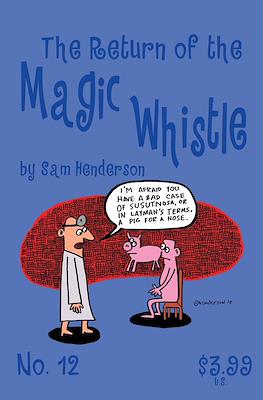 The Magic Whistle #12