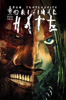 Original Hate #3