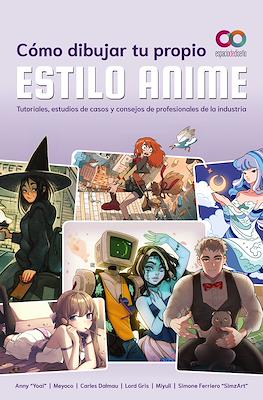 Cómo dibujar tu propio estilo anime