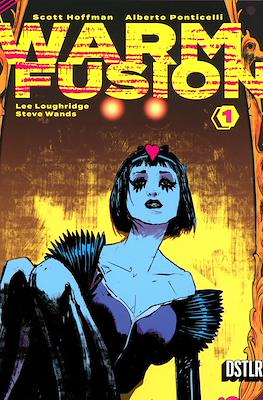 Warm Fusion