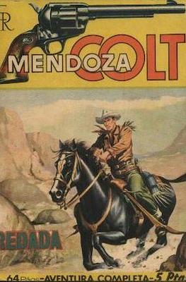 Mendoza Colt #5