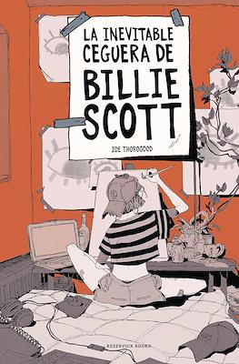 La inevitable ceguera de Billie Scott (Rústica 168 pp)