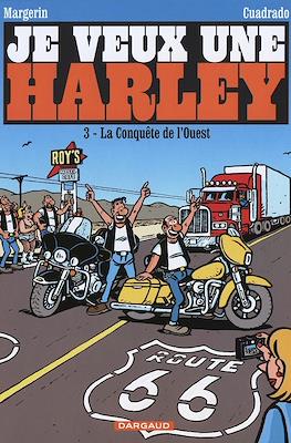 Je veux une Harley #3