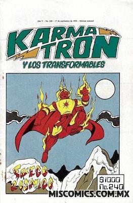 Karmatrón y Los Transformables (1986-1991) #240
