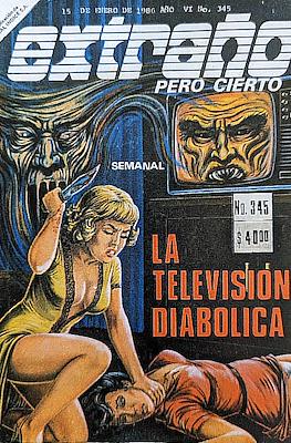 Extraño pero cierto #345
