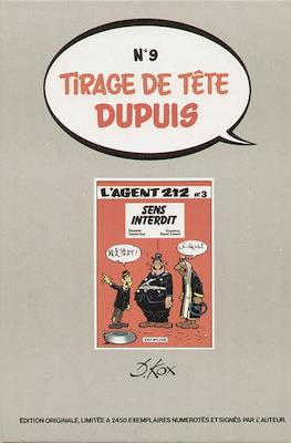 Tirage de Tête Dupuis #9