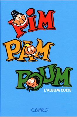 Pim Pam Poum. L'album culte