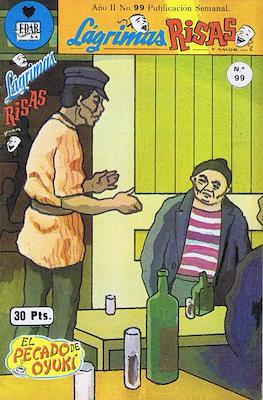 Lágrimas, Risas y Amor #99