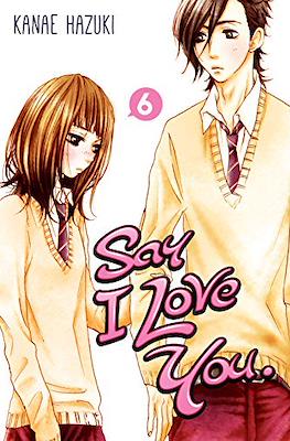 Say I Love You (Softcover) #6