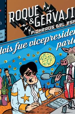 Roque & Gervasio. Pioneros del espacio #6