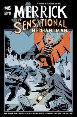 Merrick: The Sensational Elephantman #5