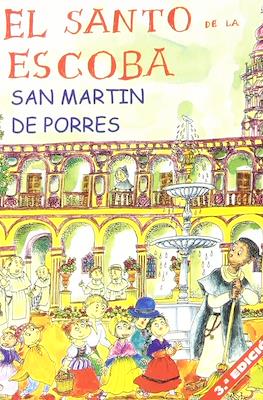 El santo de la escoba: San Martín de Porres