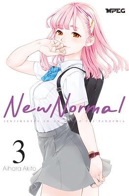New Normal: Sentimentos em um mundo pós-pandemia #3