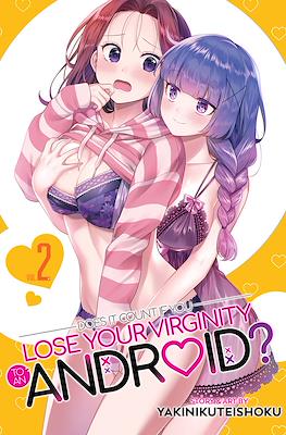 Does it Count if You Lose Your Virginity to an Android? #2