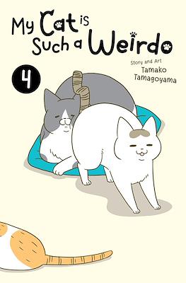 My Cat Is Such A Weirdo (Softcover 176 pp) #4