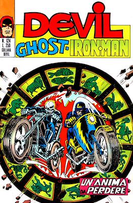 L'incredibile Devil / Devil - Ghost - Iron Man #124