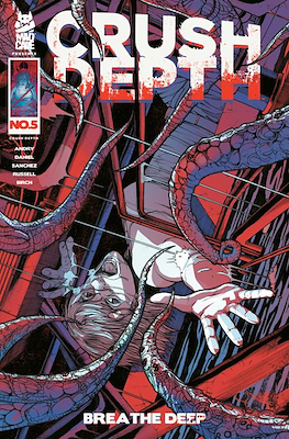 Crush Depth Breathe Deep #5