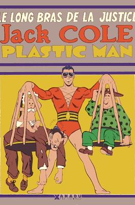 Plastic Man. Le long bras de la justice