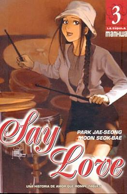 Say love #3