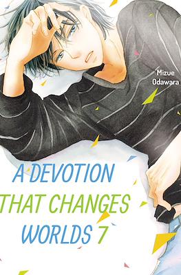 A Devotion That Changes Worlds #7