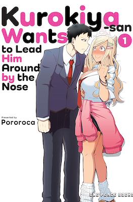 Kurokiya-san Wants to Lead Him Around by the Nose