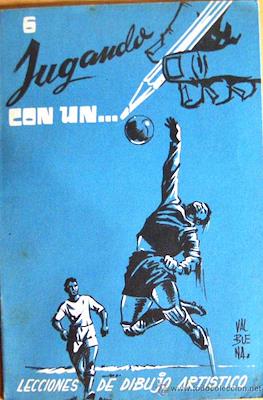 Jugando con un... Lecciones de dibujo artístico #6