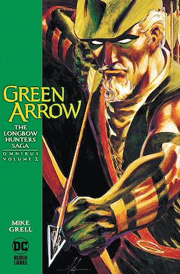 Green Arrow: The Longbow Hunters Saga Omnibus #2