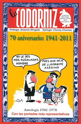 La Codorniz. 70 aniversario 1941-2011 - Antología 1941-1978