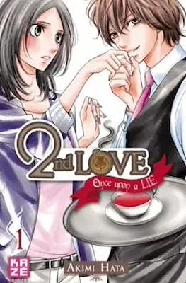 2nd Love - Once Upon a Lie #1