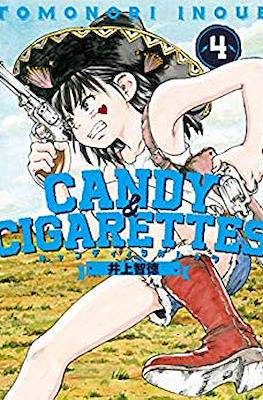 キャンディ & シガレッツ (Candy & Cigarettes) #4