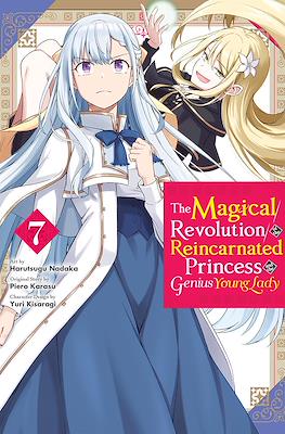 The Magical Revolution of the Reincarnated Princess and the Genius Young Lady (Softcover) #7