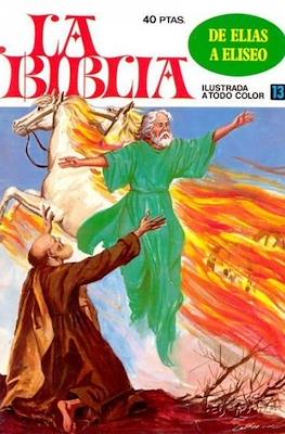 La Biblia. Ilustrada a todo color #13