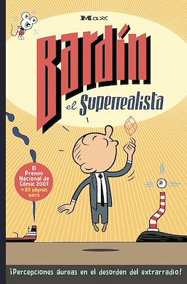 Bardín el Superrealista