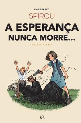 Spirou: A esperança nunca morre... #4