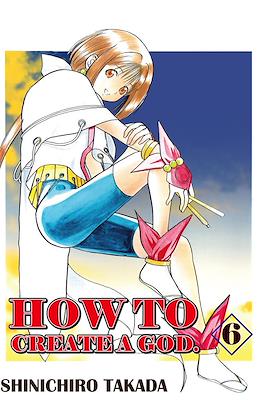 How To Create a God #6