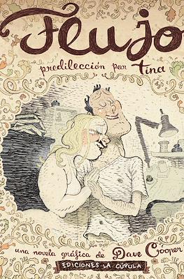 Flujo. Predilección por Tina