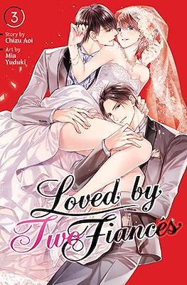 Loved by Two Fiancés #3