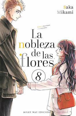 La nobleza de las flores (Rústica con sobrecubierta) #8