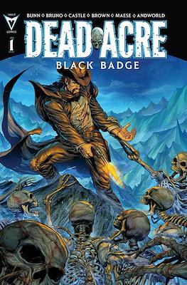 Dead Acre: Black Badge (Variant Covers) #1.1